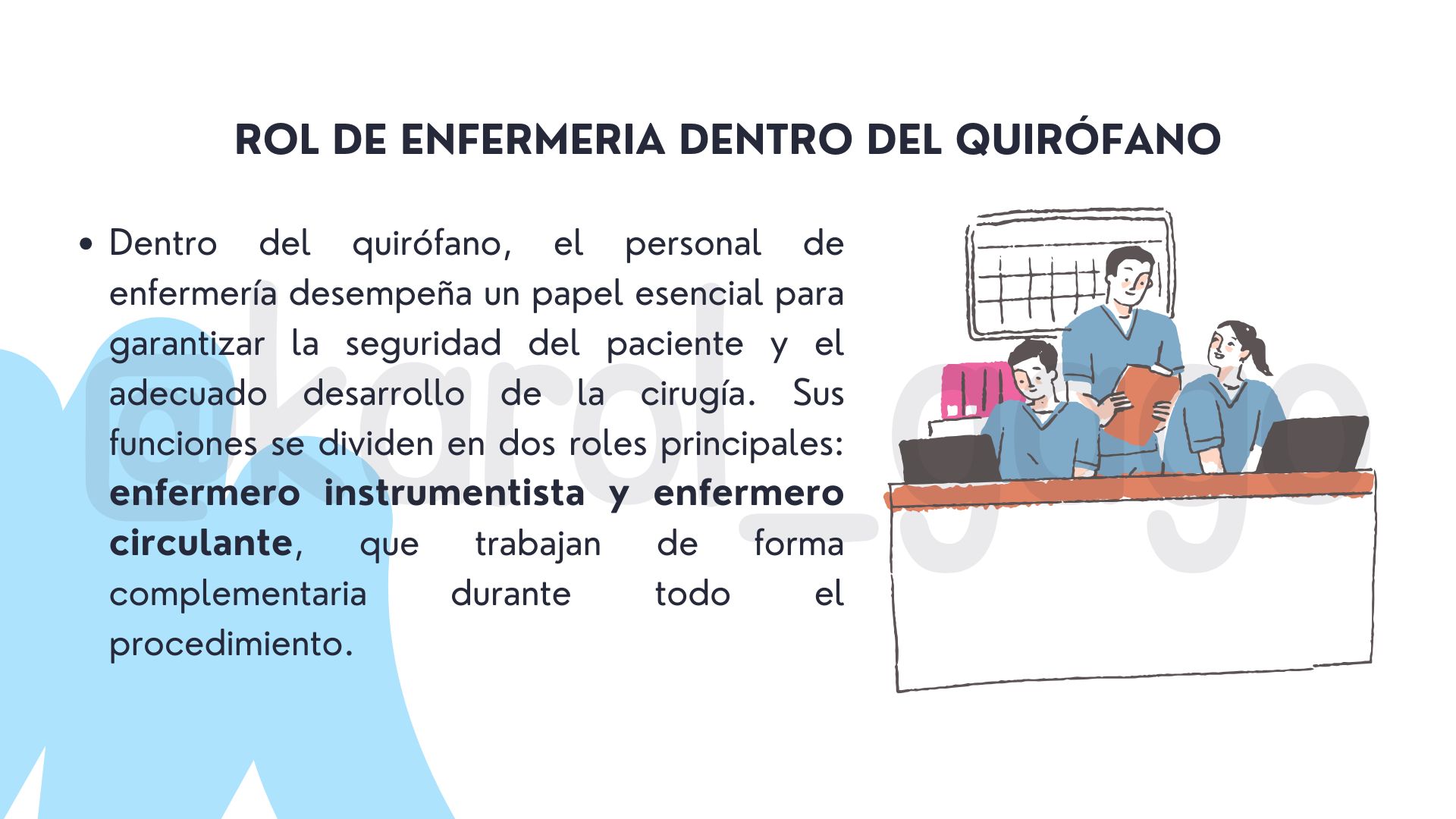 Rol de Enfermería Guía Básica de Quirófano - Enfermería Prácticas Hospitalarias