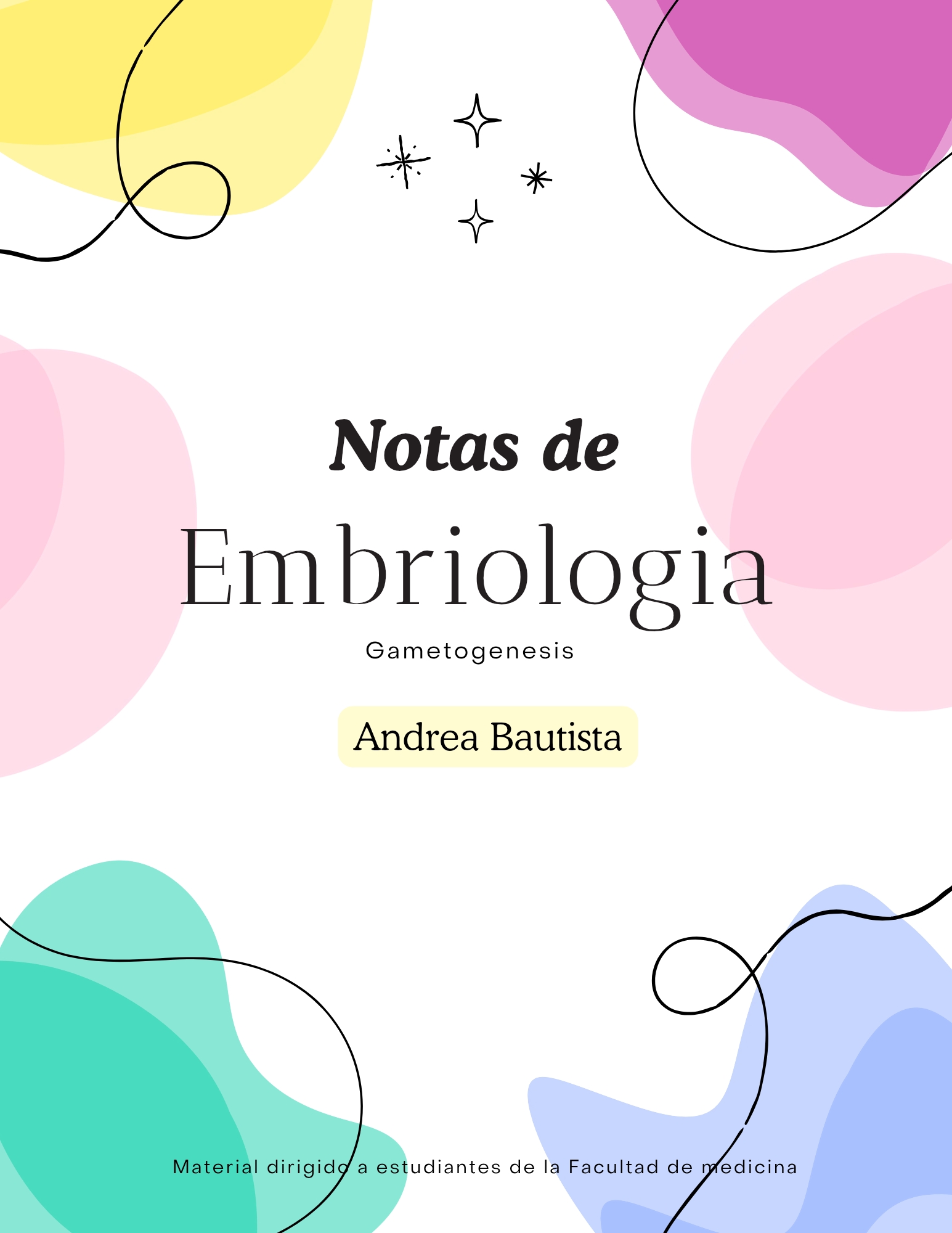Notas de Embriologia: Gametogenesis y Regulacion Hormonal